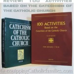 Review: 100 Activities Based on the Catechism of the Catholic Church